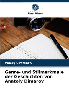 Paperback Genre- und Stilmerkmale der Geschichten von Anatoly Dimarov [German] Book