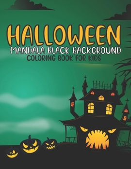 Paperback Halloween Mandala Black Background Coloring Book For Kids Book