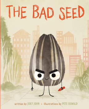 The Bad Seed - Book #1 of the Bad Seed
