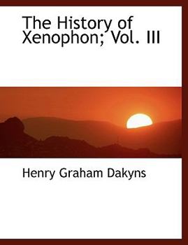 The History of Xenophon;