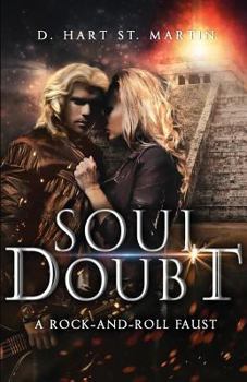 Paperback Soul Doubt: A Rock-And-Roll Faust Book