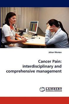 Paperback Cancer Pain: Interdisciplinary and Comprehensive Management Book