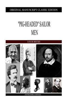 Paperback "Pig-Headed" Sailor Men Book