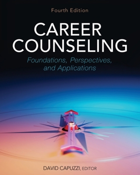Paperback Career Counseling: Foundations, Perspectives, and Applications Book