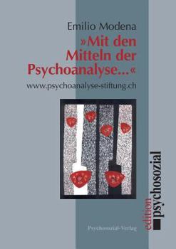 Paperback Mit den Mitteln der Psychoanalyse ... [German] Book