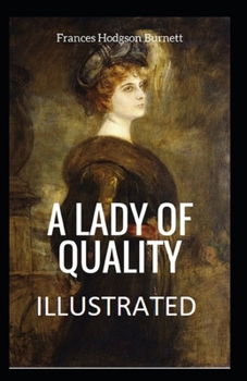 Paperback A Lady of Quality Illustrated Book
