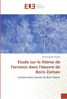 Paperback Etude sur le thème de l''errance dans l''oeuvre de boris zaitsev [French] Book