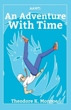 Paperback Aawt: An Adventure With Time Book
