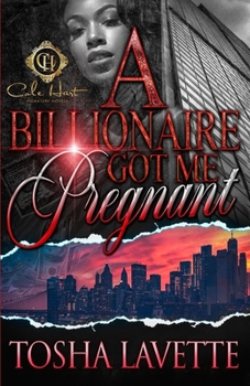 Paperback A Billionaire Got Me Pregnant Book