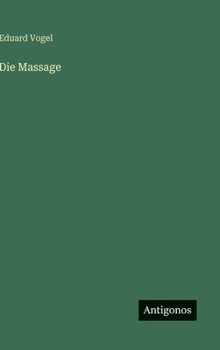 Hardcover Die Massage [German] Book