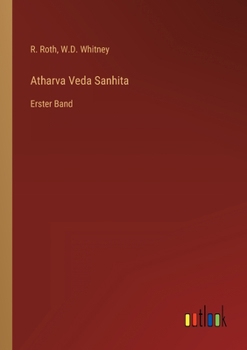 Paperback Atharva Veda Sanhita: Erster Band [German] Book