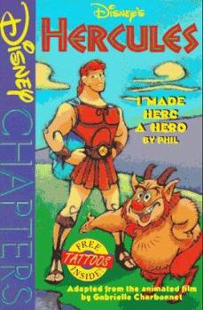 Paperback Disney's Hercules: I Made Herc a Hero, by Phil Book