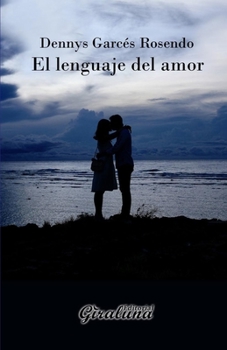 Paperback El lenguaje del amor [Spanish] Book