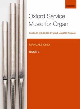 Sheet music Oxford Service Music for Organ: Manuals only, Book 3 Book
