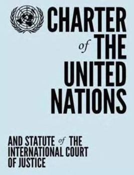 Paperback Charter of the United Nations and Statute of the International Court of Justice Book