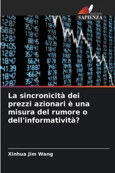 La sincronicità dei prezzi azionari è una misura del rumore o dell'informatività?