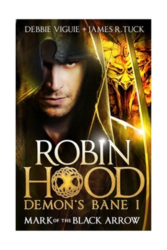 Paperback Robin Hood: Mark of the Black Arrow Book