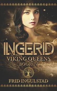 Paperback Viking Queens IV: Ingerid Book