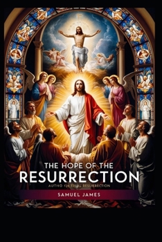 Paperback The Hope of Resurrection Book