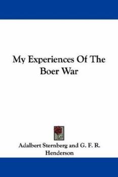 Paperback My Experiences Of The Boer War Book