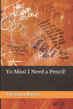 Paperback Yo Miss! I Need a Pencil! Book