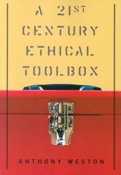 Paperback A 21st Century Ethical Toolbox Book