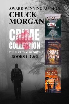 Crime Collection, The Buck Taylor Novels: Books 1, 2 & 3