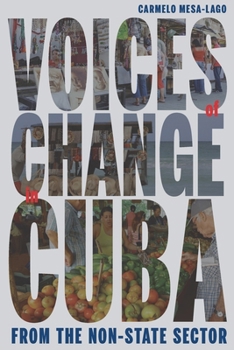 Paperback Voices of Change in Cuba from the Non-State Sector Book