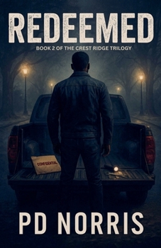 Redeemed: Book 2 of The Crest Ridge Trilogy