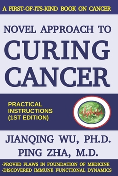 Paperback Novel Approach to Curing Cancer Book