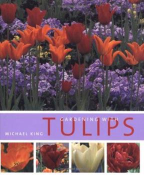 Hardcover Gardening with Tulips Book