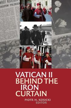 Hardcover Vatican II Behind the Iron Curtain Book