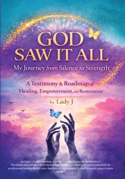 Paperback God Saw It All: My Journey from Silence to Strength Book