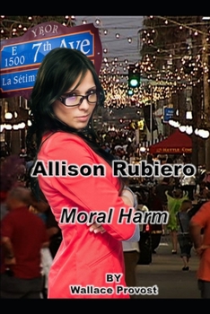 Paperback Allison Rubiero: Moral Harm Book