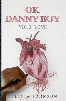 Paperback OK Danny Boy: Love Book