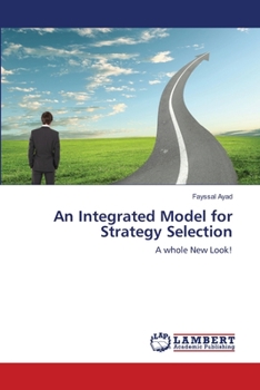 Paperback An Integrated Model for Strategy Selection Book