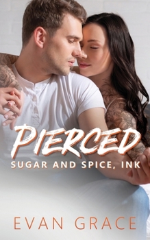 Paperback Pierced: Sugar and Spice, Ink Book