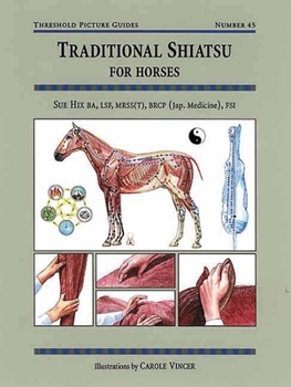 Paperback Traditional Shiatsu for Horses Book