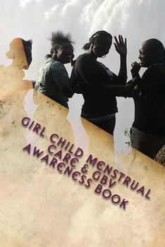 Paperback Girl Child MenstrualL Care & GBV AWARENESS BOOK