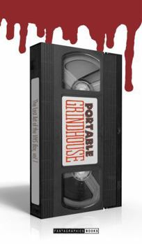 Paperback Portable Grindhouse: The Lost Art of the Vhs Box Book