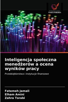 Paperback Inteligencja spoleczna menedżerów a ocena wyników pracy [Polish] Book
