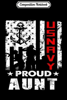 Paperback Composition Notebook: US Navy Veteran Day Proud Aun Journal/Notebook Blank Lined Ruled 6x9 100 Pages Book