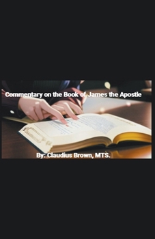 Paperback Commentary on the Book of James the Apostle Book