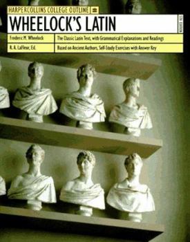 Hardcover Wheelock's Latin (Harpercollins College Outline) Book