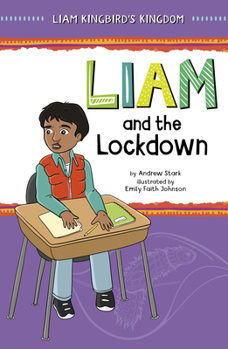 Hardcover Liam and the Lockdown Book