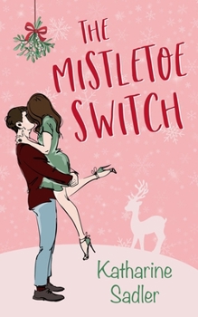 The Mistletoe Switch B0CM3X12GK Book Cover