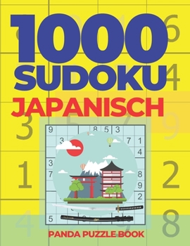 Paperback 1000 Sudoku Japanisch: Logikspiele Für Erwachsene [German] Book