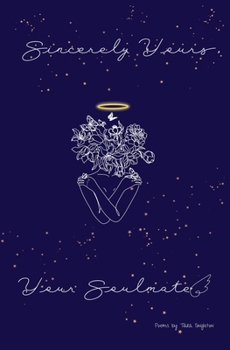 Paperback Sincerely Yours, Your Soulmate Book