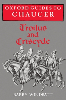 Paperback Oxford Guides to Chaucer: Troilus and Criseyde Book
