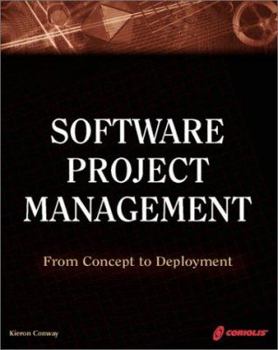 Paperback Software Project Management: From Concept to Deployment [With CDROM] Book